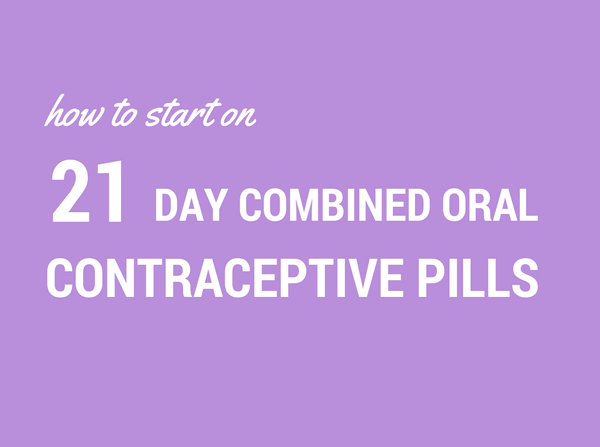 How To Start Taking The 21 Day Combined Oral Contraceptive Pill Nurx